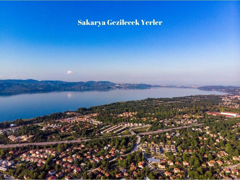 Sakarya'da Gezilecek 15 Yer: Detaylı Rehber