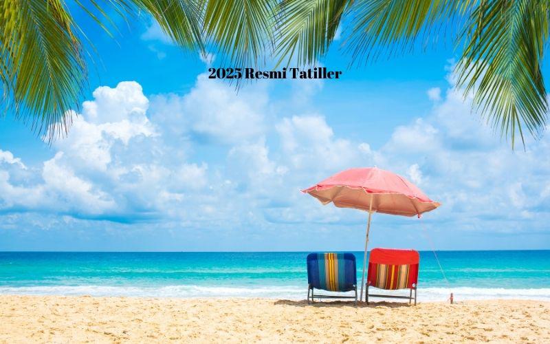 2025 Resmi Tatiller